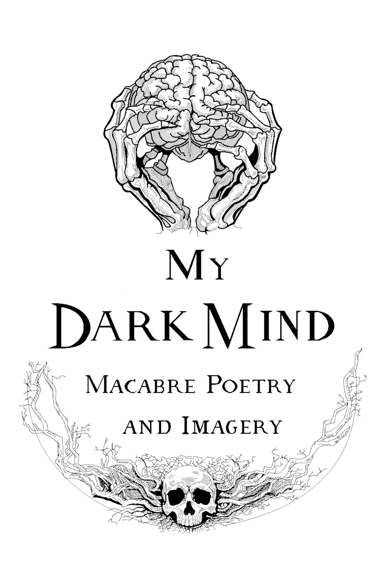 Cover of My Dark Mind: Macabre Poetry and Imagery, featuring artwork by Nancy Bury